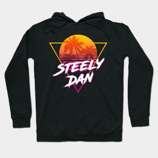 Steely Dan - Proud Name Retro 80s Sunset Aesthetic Design Hoodie